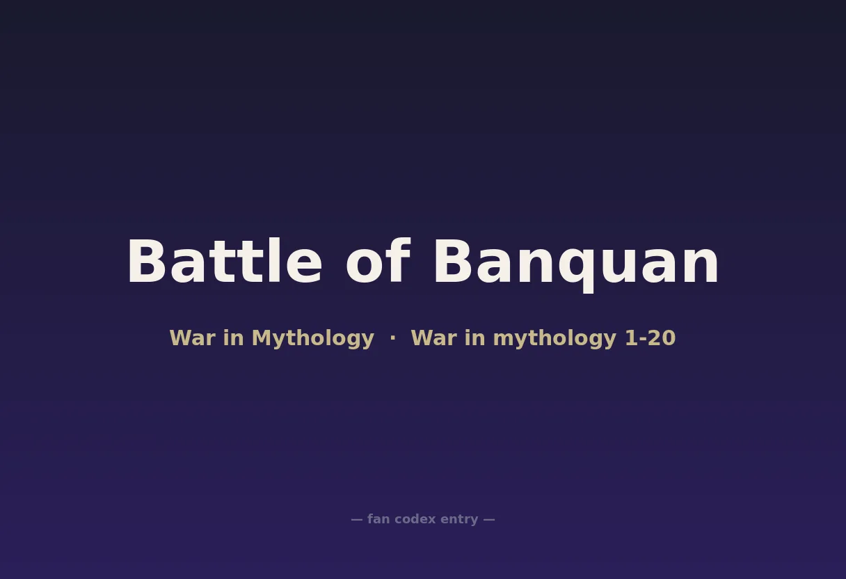 Battle of Banquan